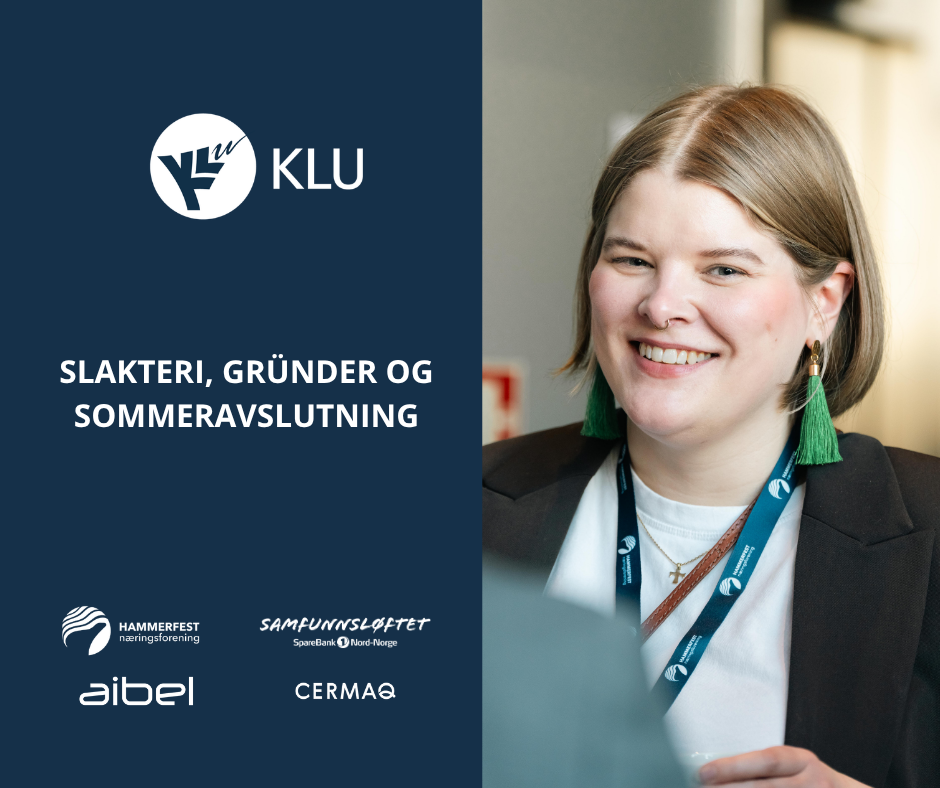KLU: Slakteri, gründer og sommeravslutning